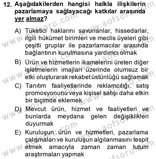 Halkla İlişkiler Dersi 2014 - 2015 Yılı (Final) Dönem Sonu Sınav Soruları 12. Soru
