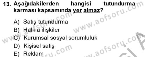 Halkla İlişkiler Dersi 2014 - 2015 Yılı (Final) Dönem Sonu Sınav Soruları 13. Soru