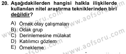 Halkla İlişkiler Dersi 2014 - 2015 Yılı (Final) Dönem Sonu Sınav Soruları 20. Soru
