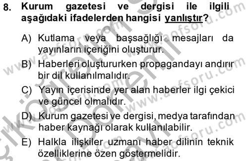 Halkla İlişkiler Dersi 2014 - 2015 Yılı (Final) Dönem Sonu Sınav Soruları 8. Soru
