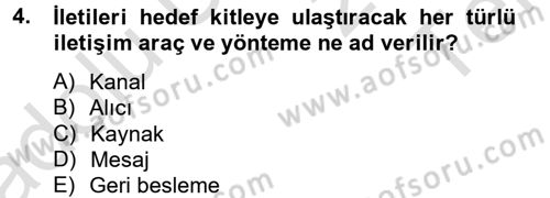 Halkla İlişkiler Dersi 2014 - 2015 Yılı Tek Ders Sınav Soruları 4. Soru