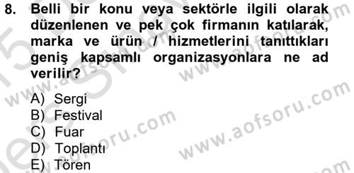 Halkla İlişkiler Dersi 2014 - 2015 Yılı Tek Ders Sınav Soruları 8. Soru