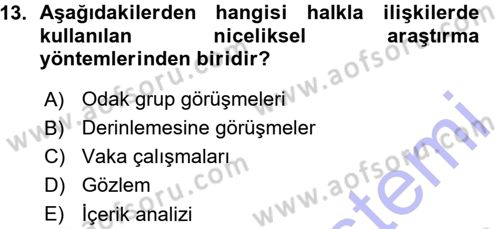 Halkla İlişkiler Dersi 2015 - 2016 Yılı (Vize) Ara Sınav Soruları 13. Soru