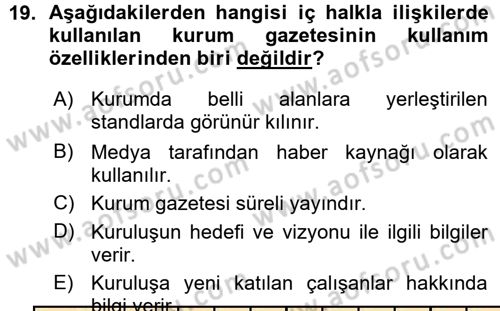 Halkla İlişkiler Dersi 2015 - 2016 Yılı (Vize) Ara Sınav Soruları 19. Soru