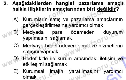 Halkla İlişkiler Dersi 2015 - 2016 Yılı (Vize) Ara Sınav Soruları 2. Soru
