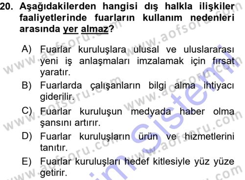 Halkla İlişkiler Dersi 2015 - 2016 Yılı (Vize) Ara Sınav Soruları 20. Soru