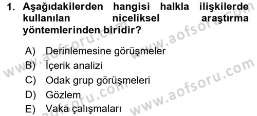 Halkla İlişkiler Dersi 2015 - 2016 Yılı Tek Ders Sınav Soruları 1. Soru