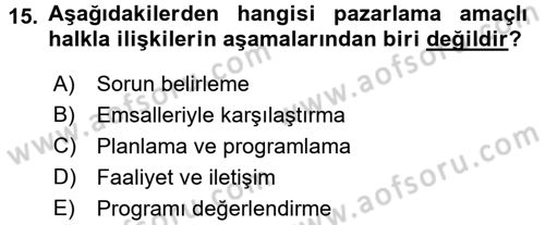 Halkla İlişkiler Dersi 2016 - 2017 Yılı 3 Ders Sınav Soruları 15. Soru