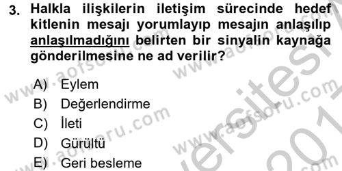 Halkla İlişkiler Dersi 2016 - 2017 Yılı 3 Ders Sınavı 3. Soru