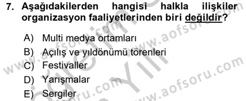 Halkla İlişkiler Dersi 2016 - 2017 Yılı 3 Ders Sınav Soruları 7. Soru