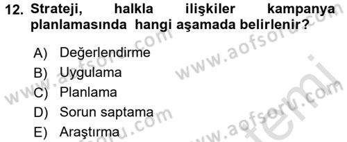 Halkla İlişkiler Dersi 2016 - 2017 Yılı (Vize) Ara Sınav Soruları 12. Soru