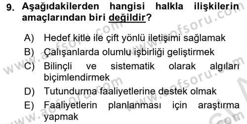 Halkla İlişkiler Dersi 2016 - 2017 Yılı (Vize) Ara Sınav Soruları 9. Soru