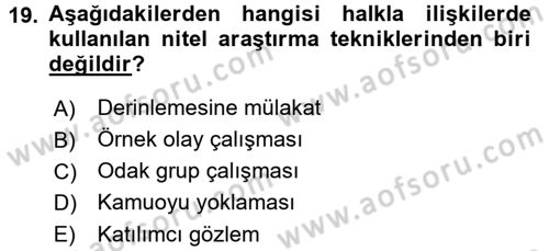 Halkla İlişkiler Dersi 2016 - 2017 Yılı (Final) Dönem Sonu Sınav Soruları 19. Soru