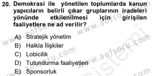 Halkla İlişkiler Dersi 2016 - 2017 Yılı (Final) Dönem Sonu Sınav Soruları 20. Soru