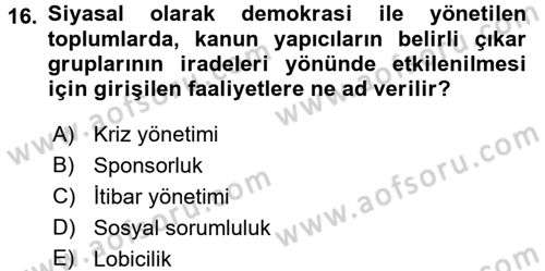 Halkla İlişkiler Dersi 2017 - 2018 Yılı 3 Ders Sınav Soruları 16. Soru