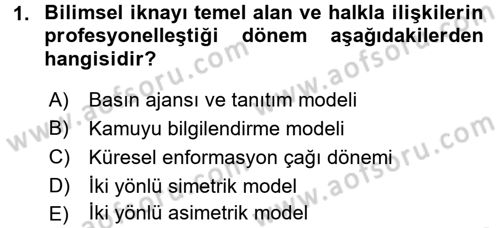 Halkla İlişkiler Dersi 2017 - 2018 Yılı (Vize) Ara Sınav Soruları 1. Soru