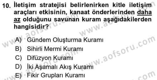 Halkla İlişkiler Dersi 2017 - 2018 Yılı (Vize) Ara Sınav Soruları 10. Soru