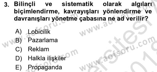 Halkla İlişkiler Dersi 2017 - 2018 Yılı (Vize) Ara Sınav Soruları 3. Soru