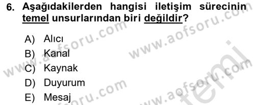 Halkla İlişkiler Dersi 2017 - 2018 Yılı (Vize) Ara Sınav Soruları 6. Soru