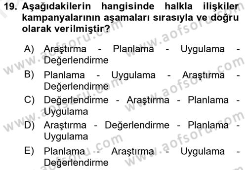 Halkla İlişkiler Dersi 2017 - 2018 Yılı (Final) Dönem Sonu Sınav Soruları 19. Soru