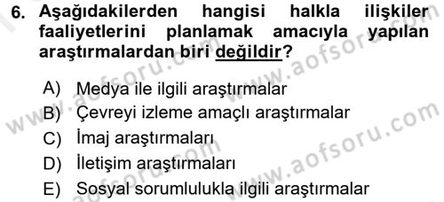 Halkla İlişkiler Dersi 2017 - 2018 Yılı (Final) Dönem Sonu Sınav Soruları 6. Soru