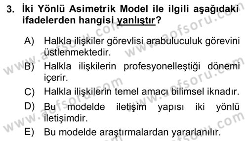 Halkla İlişkiler Dersi 2018 - 2019 Yılı (Vize) Ara Sınavı 3. Soru