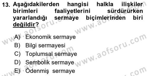 Halkla İlişkiler Dersi 2018 - 2019 Yılı (Final) Dönem Sonu Sınav Soruları 13. Soru
