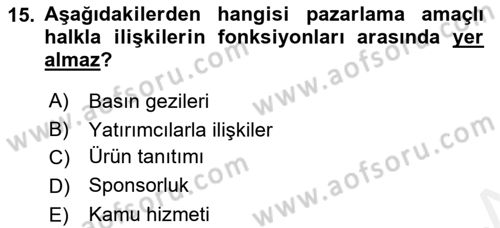 Halkla İlişkiler Dersi 2018 - 2019 Yılı (Final) Dönem Sonu Sınav Soruları 15. Soru