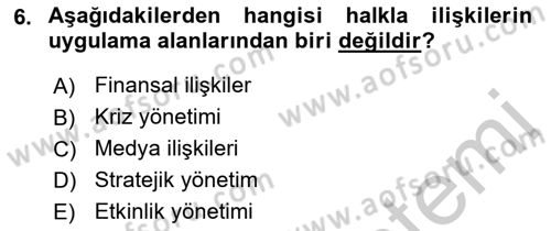 Halkla İlişkiler Dersi 2018 - 2019 Yılı Yaz Okulu Sınav Soruları 6. Soru