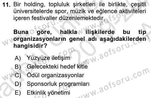 Halkla İlişkiler Dersi 2019 - 2020 Yılı (Vize) Ara Sınav Soruları 11. Soru