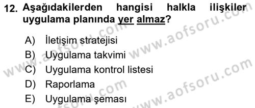 Halkla İlişkiler Dersi 2019 - 2020 Yılı (Vize) Ara Sınav Soruları 12. Soru