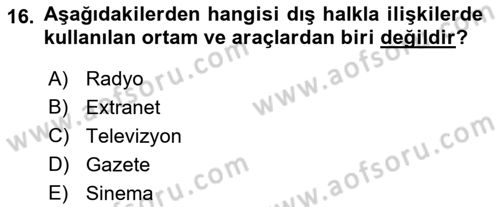 Halkla İlişkiler Dersi 2019 - 2020 Yılı (Vize) Ara Sınav Soruları 16. Soru