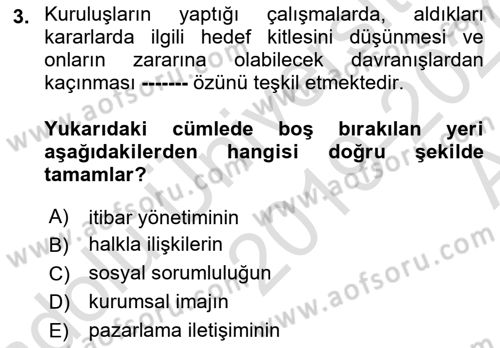 Halkla İlişkiler Dersi 2019 - 2020 Yılı (Vize) Ara Sınav Soruları 3. Soru