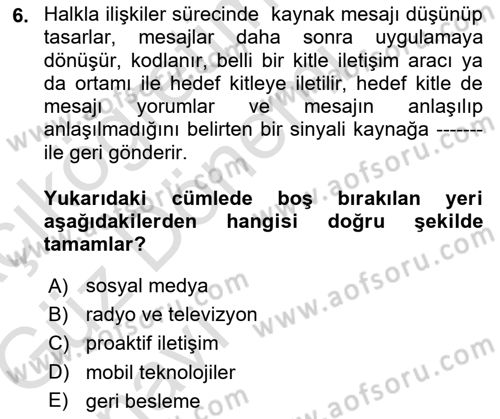 Halkla İlişkiler Dersi 2019 - 2020 Yılı (Vize) Ara Sınav Soruları 6. Soru