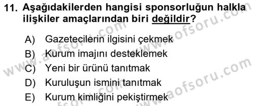 Halkla İlişkiler Dersi 2019 - 2020 Yılı (Final) Dönem Sonu Sınav Soruları 11. Soru