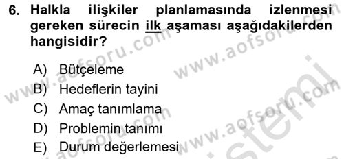 Halkla İlişkiler Dersi 2019 - 2020 Yılı (Final) Dönem Sonu Sınav Soruları 6. Soru