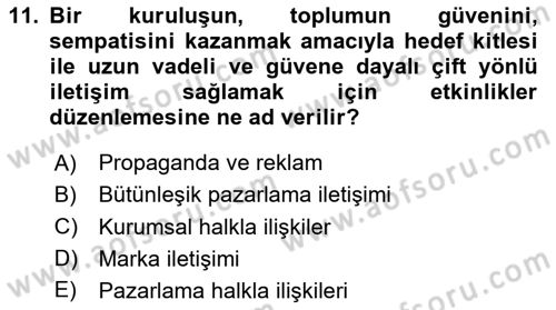 Halkla İlişkiler Dersi 2020 - 2021 Yılı Yaz Okulu Sınav Soruları 11. Soru