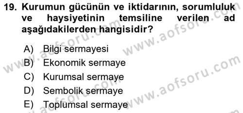 Halkla İlişkiler Dersi 2020 - 2021 Yılı Yaz Okulu Sınav Soruları 19. Soru