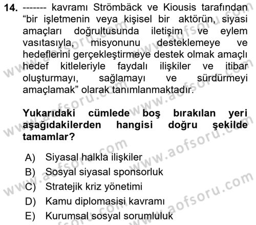 Halkla İlişkiler Dersi 2021 - 2022 Yılı (Vize) Ara Sınav Soruları 14. Soru