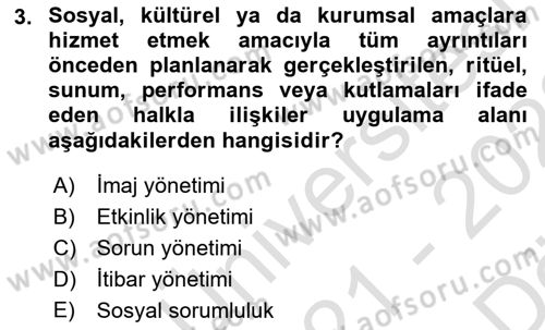 Halkla İlişkiler Dersi 2021 - 2022 Yılı (Vize) Ara Sınav Soruları 3. Soru