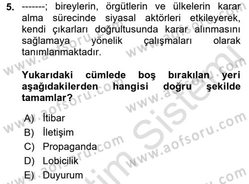 Halkla İlişkiler Dersi 2021 - 2022 Yılı (Vize) Ara Sınav Soruları 5. Soru
