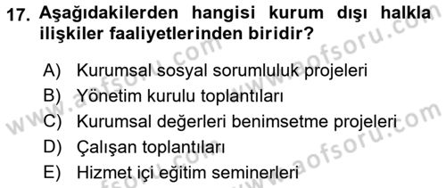 Halkla İlişkiler Dersi 2021 - 2022 Yılı (Final) Dönem Sonu Sınav Soruları 17. Soru