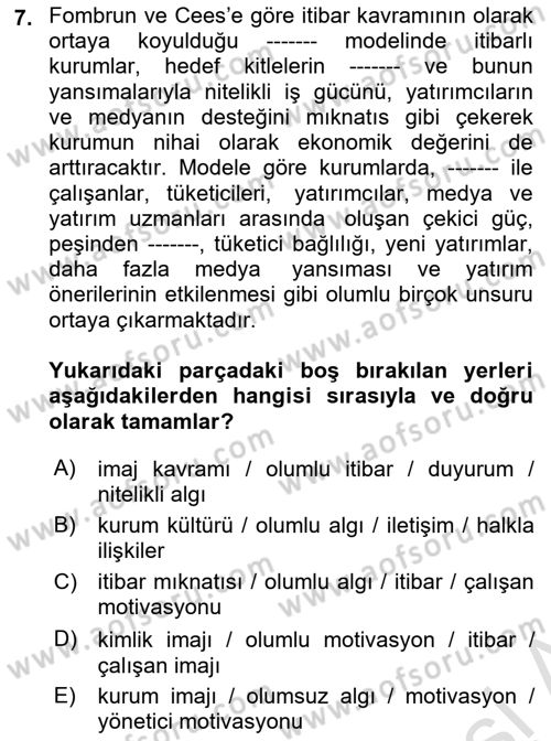 Halkla İlişkiler Dersi 2021 - 2022 Yılı (Final) Dönem Sonu Sınav Soruları 7. Soru