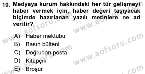 Halkla İlişkiler Dersi 2021 - 2022 Yılı Yaz Okulu Sınav Soruları 10. Soru