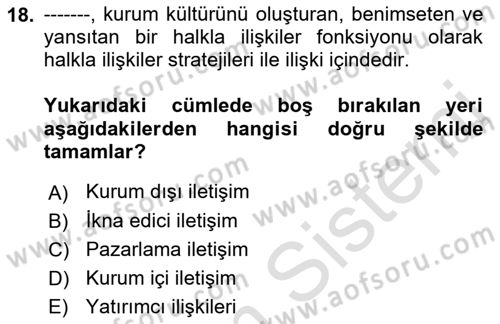 Halkla İlişkiler Dersi 2021 - 2022 Yılı Yaz Okulu Sınav Soruları 18. Soru