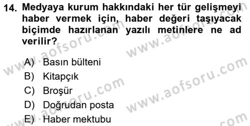 Halkla İlişkiler Dersi 2022 - 2023 Yılı Yaz Okulu Sınavı 14. Soru