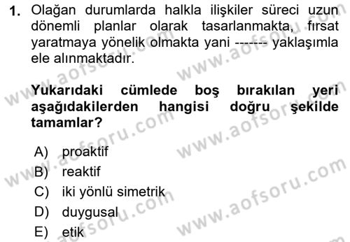 Halkla İlişkiler Dersi 2023 - 2024 Yılı (Vize) Ara Sınav Soruları 1. Soru