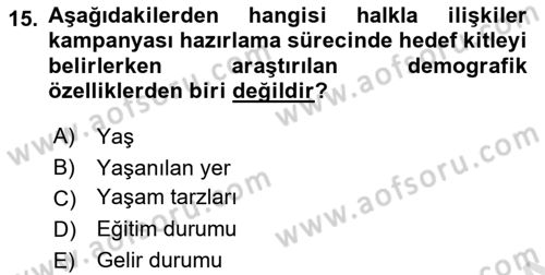 Halkla İlişkiler Dersi 2023 - 2024 Yılı (Vize) Ara Sınav Soruları 15. Soru
