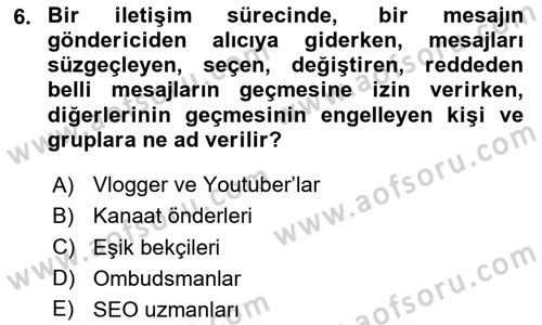 Halkla İlişkiler Dersi 2023 - 2024 Yılı (Vize) Ara Sınav Soruları 6. Soru