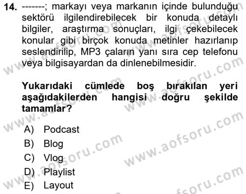 Halkla İlişkiler Dersi 2023 - 2024 Yılı (Final) Dönem Sonu Sınav Soruları 14. Soru